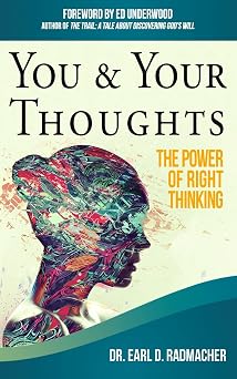 You & Your Thoughts The Power of Right Thinking