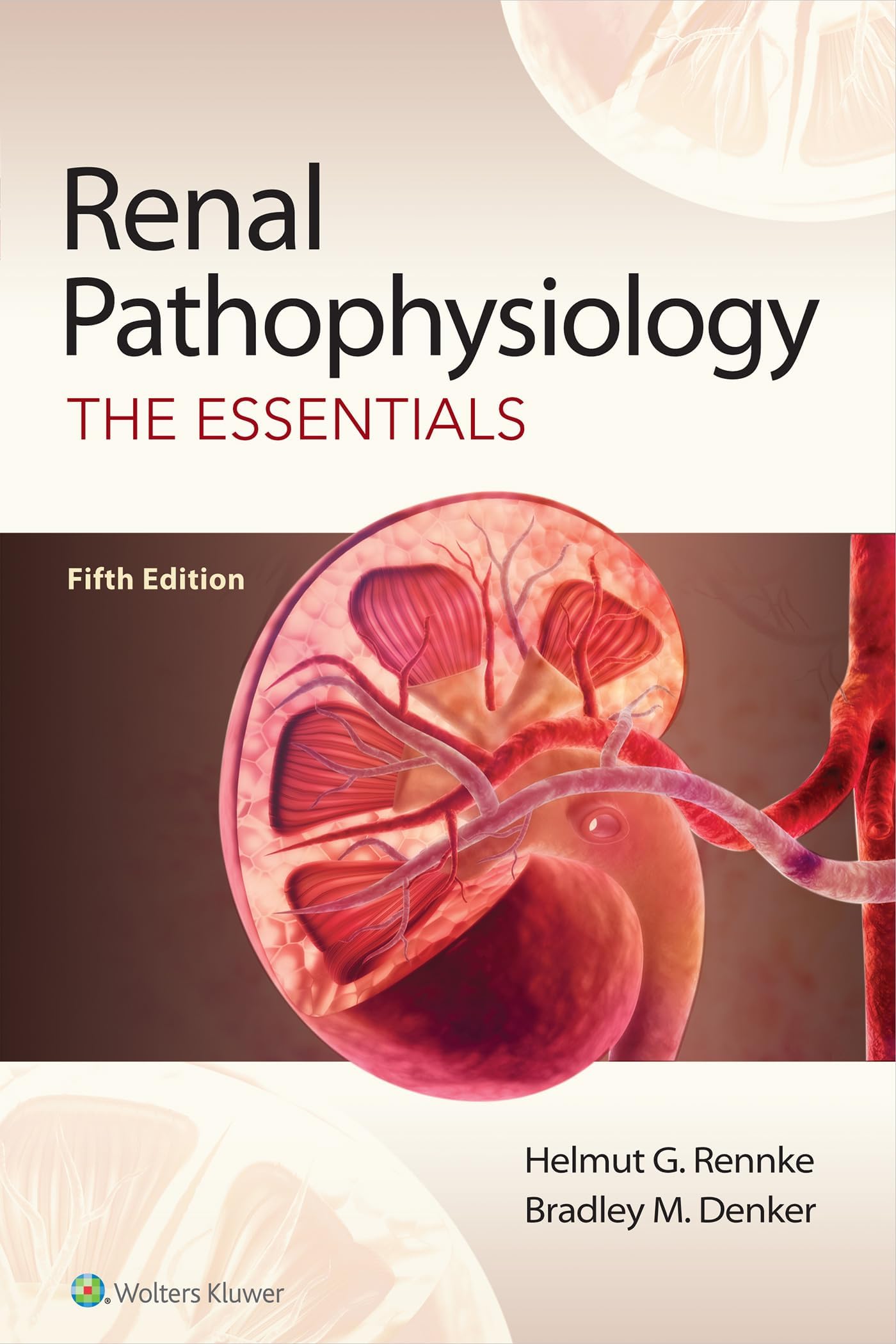 Renal Pathophysiology: The Essentials 5th Edition