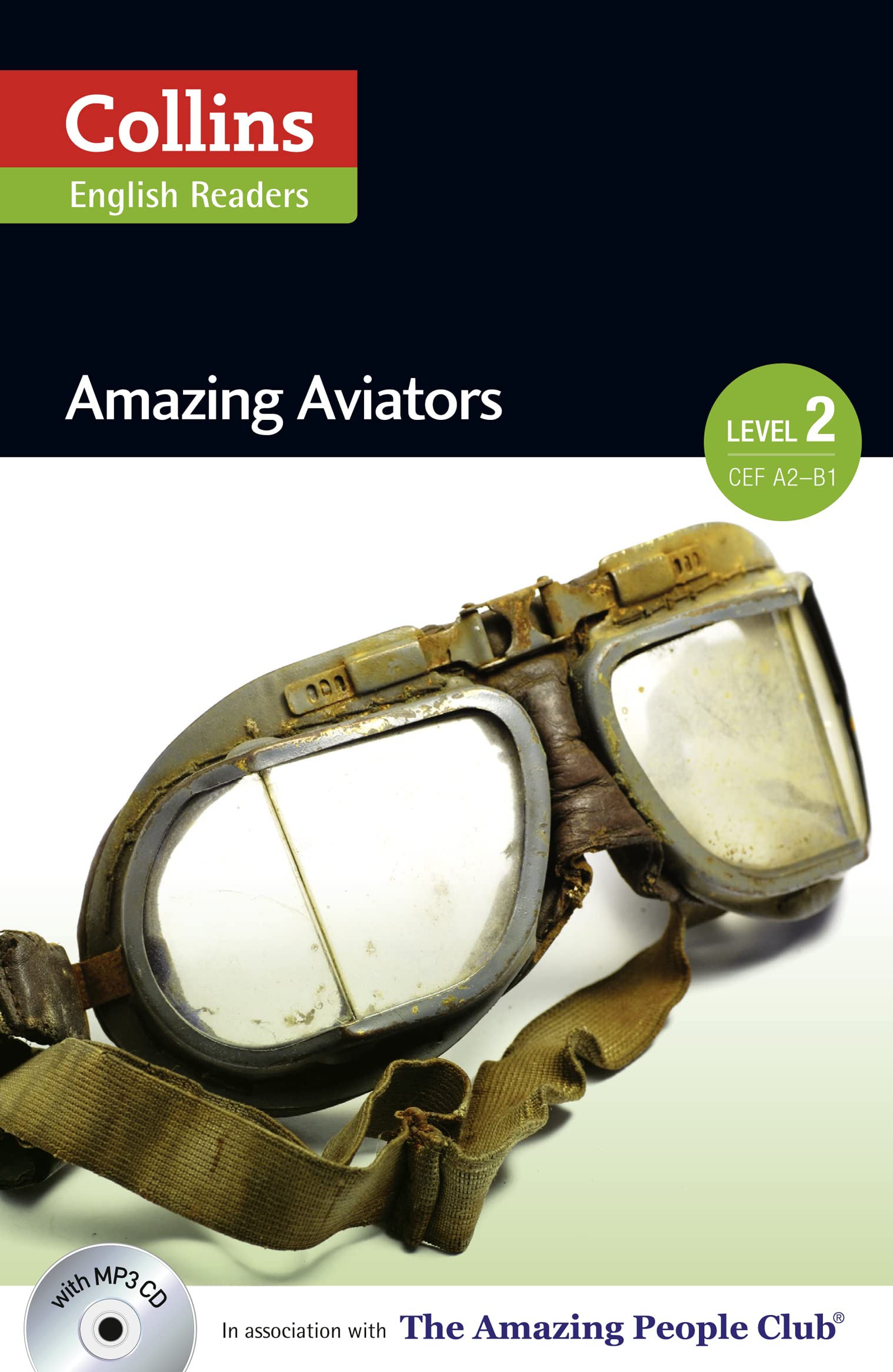 Buy Collins ELT Readers -- Amazing Aviators (Level 2) — BookShops.in