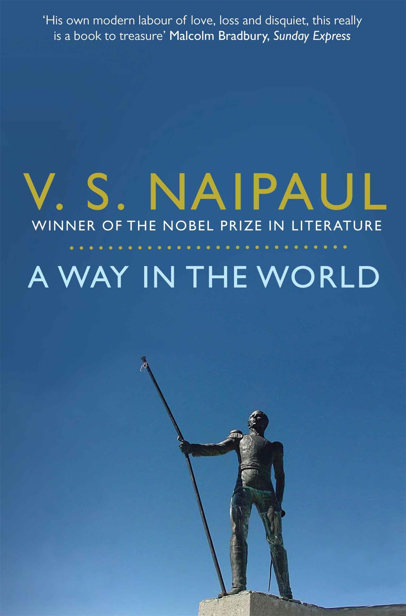 A Way in the World A Sequence by V.S. Naipaul (Paperback Book)