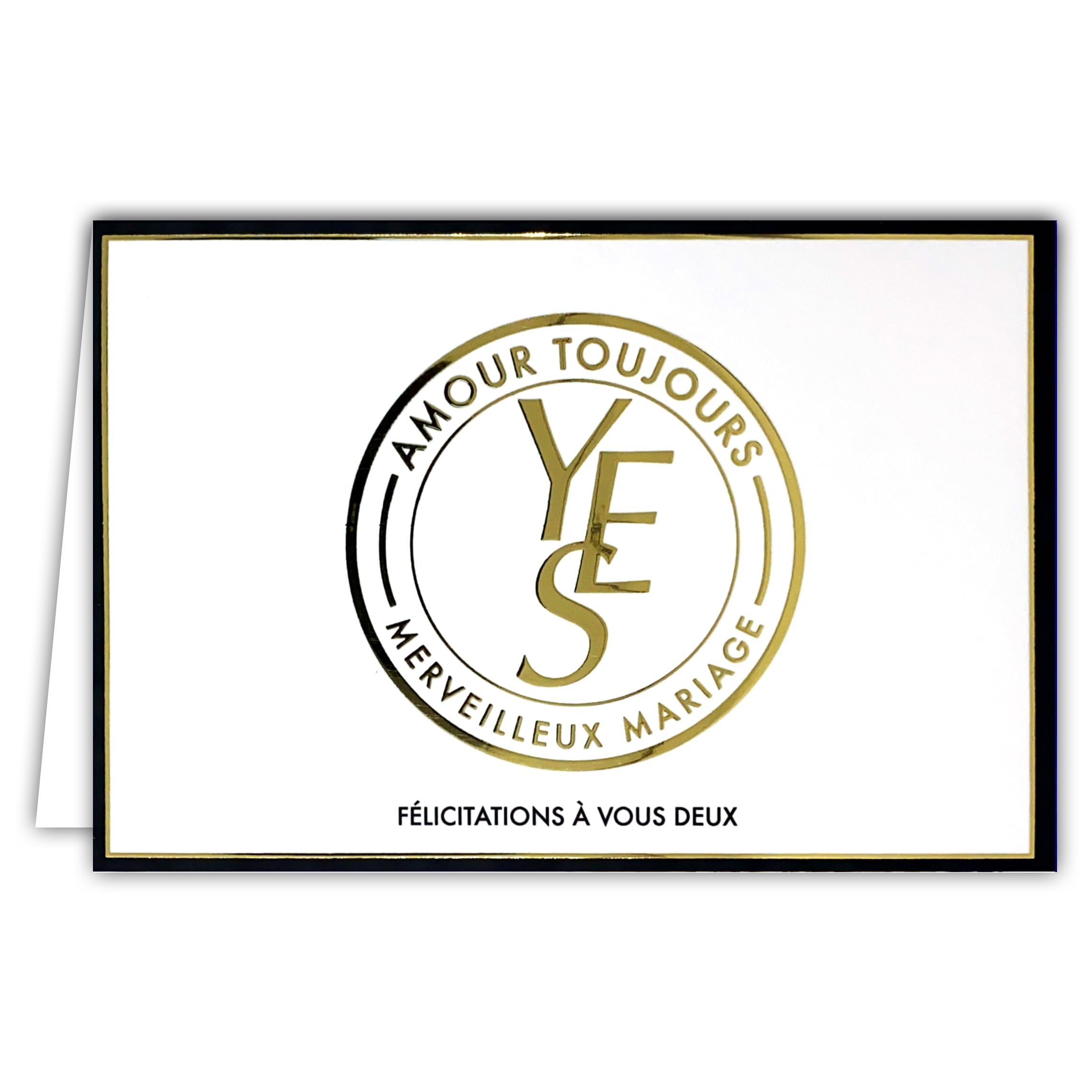 69-5164 Wedding Card Wonderful Congratulations to You 2 Yes Love Always in Shiny Gold - Greeting Card with White Envelope 12 x 17.5 cm - Luxury Collection - Created Printed Made in France