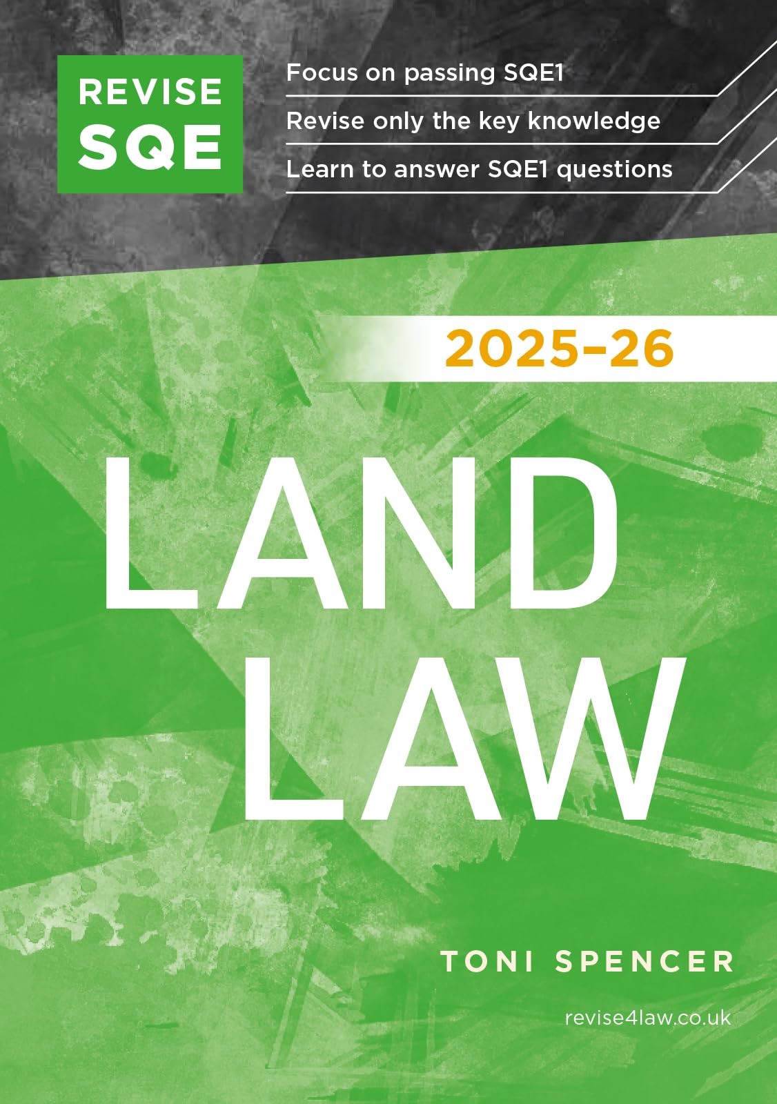 Revise SQE Land Law 2025/26: SQE1 Revision Guide
