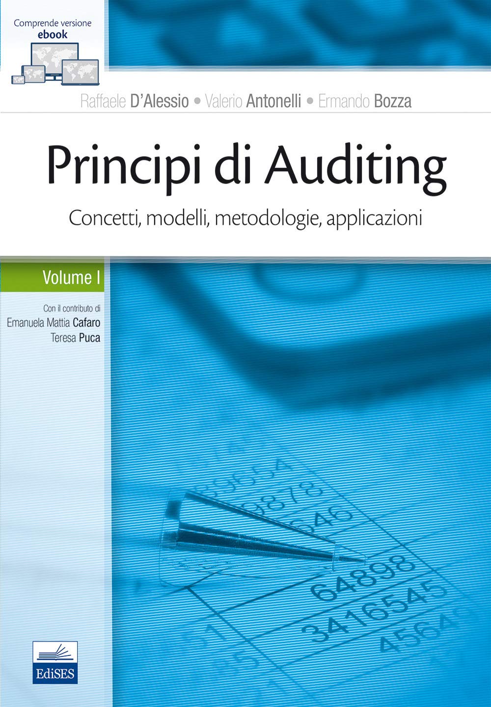 Principi Di Auditing. Concetti, Modelli, Metodologie, Applicazioni. Con Contenuto Digitale (Fornito Elettronicamente) (Vol. 1) - 4
