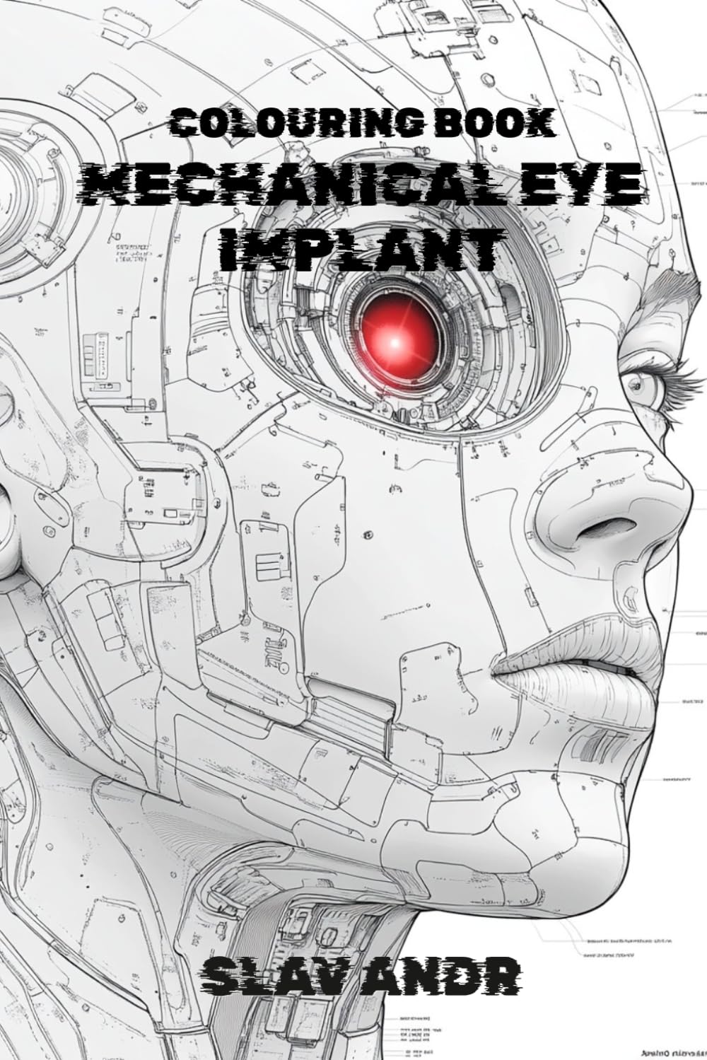 Coloring Page — Mechanical eye implant — A close-up of the character's face, where one eye has been replaced by a camera lens featuring microchips, ... laser sight (Cyberpunk-style coloring pages)