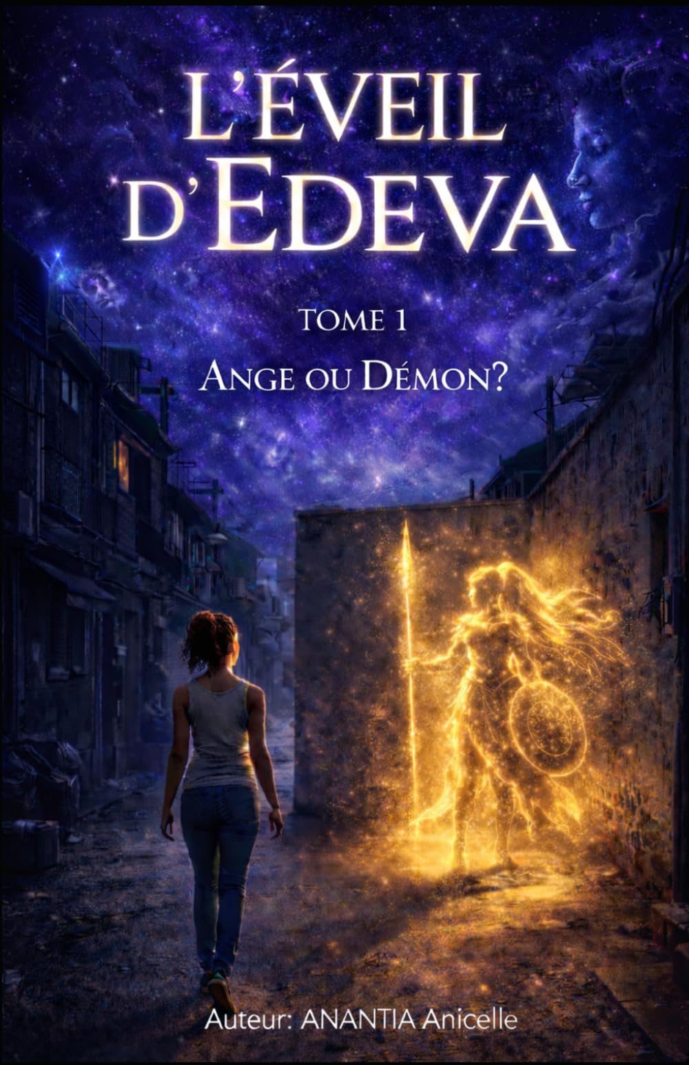 L'Éveil d'Edeva: Tome 1 : Ange ou Démon ?