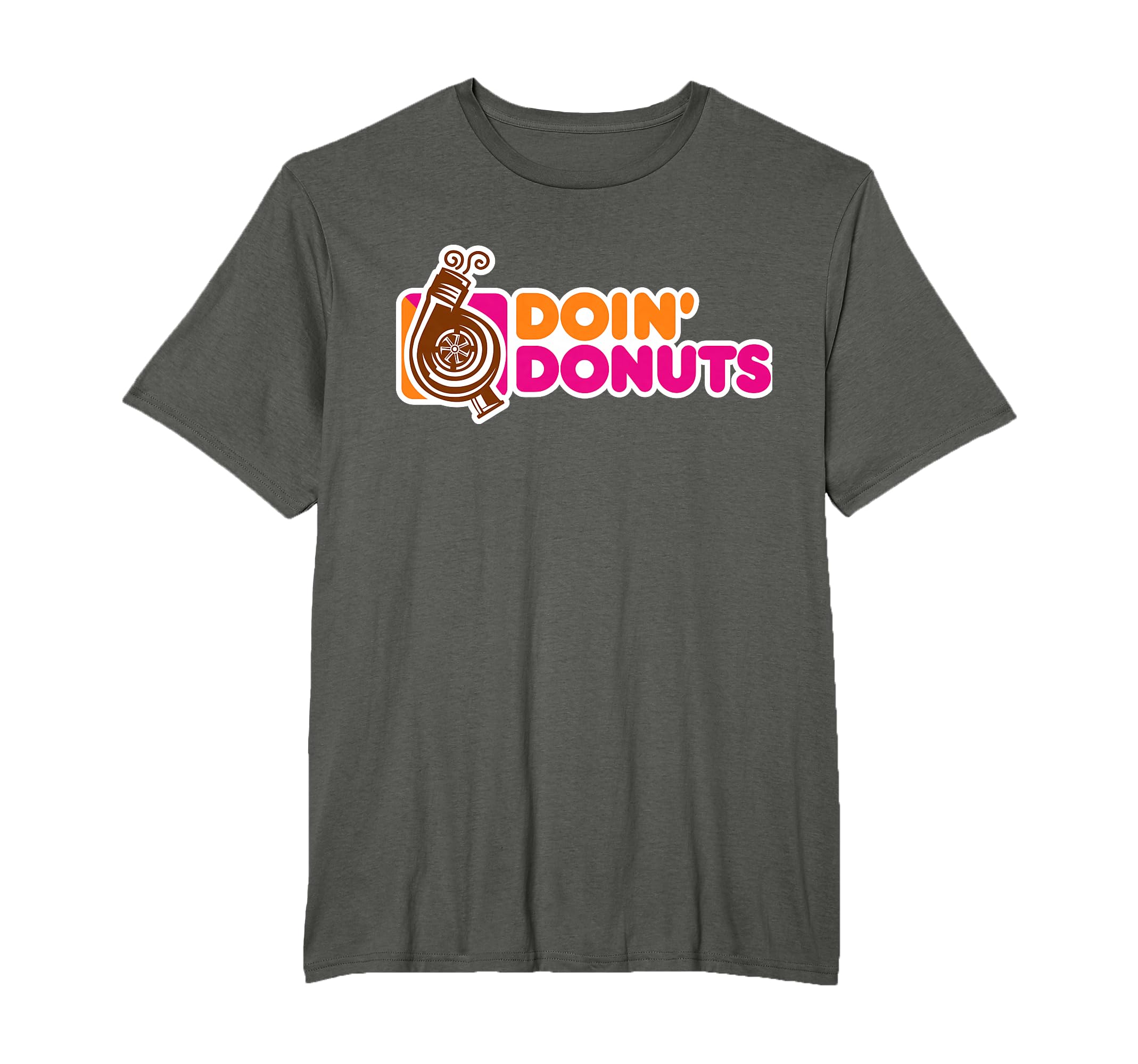 Doin' Donuts Funny Car Racing Enthusiast Automotive T-Shirt