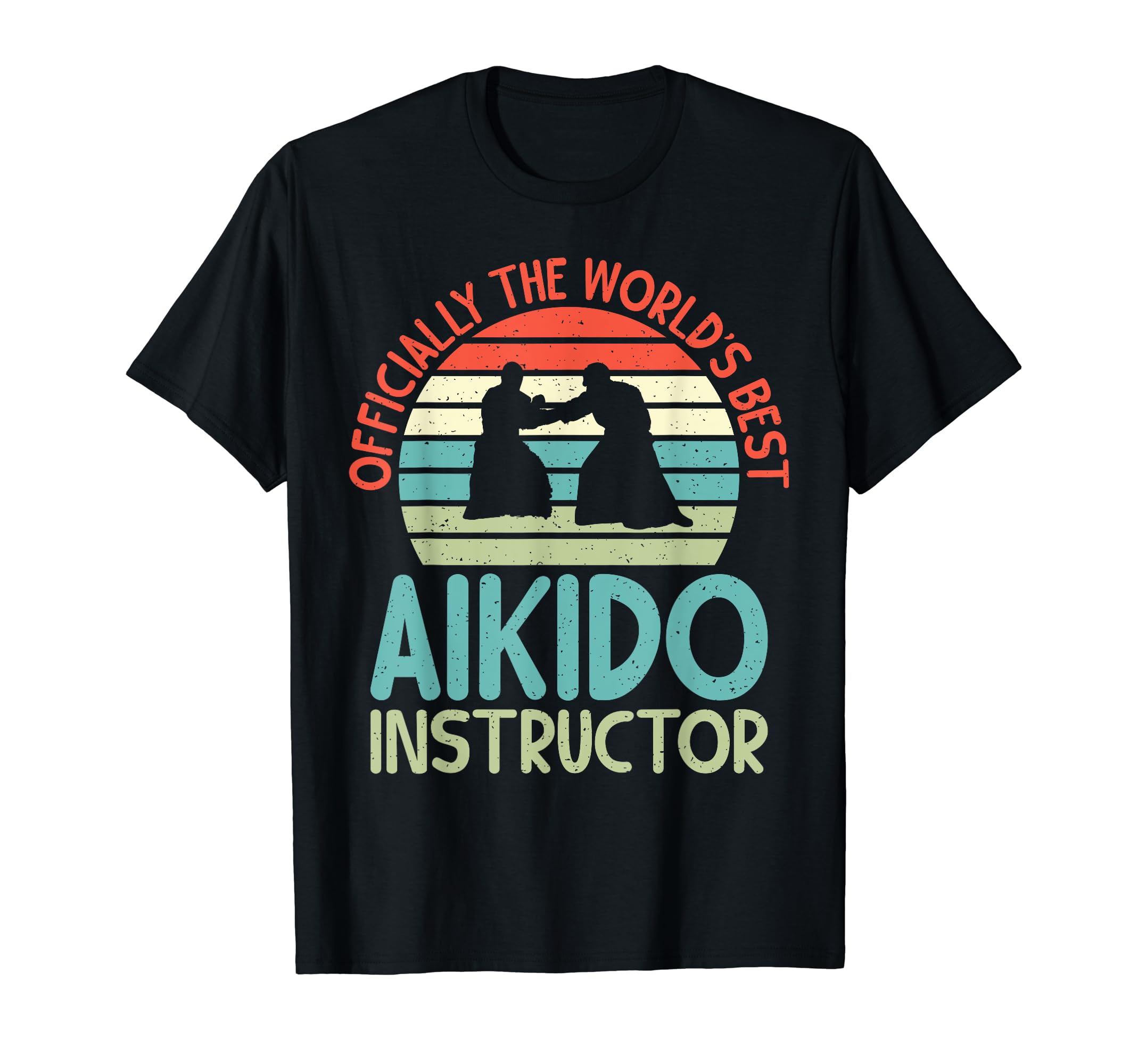 Aikido GiftsOfficial the Worlds best Aikido Instructor T-Shirt