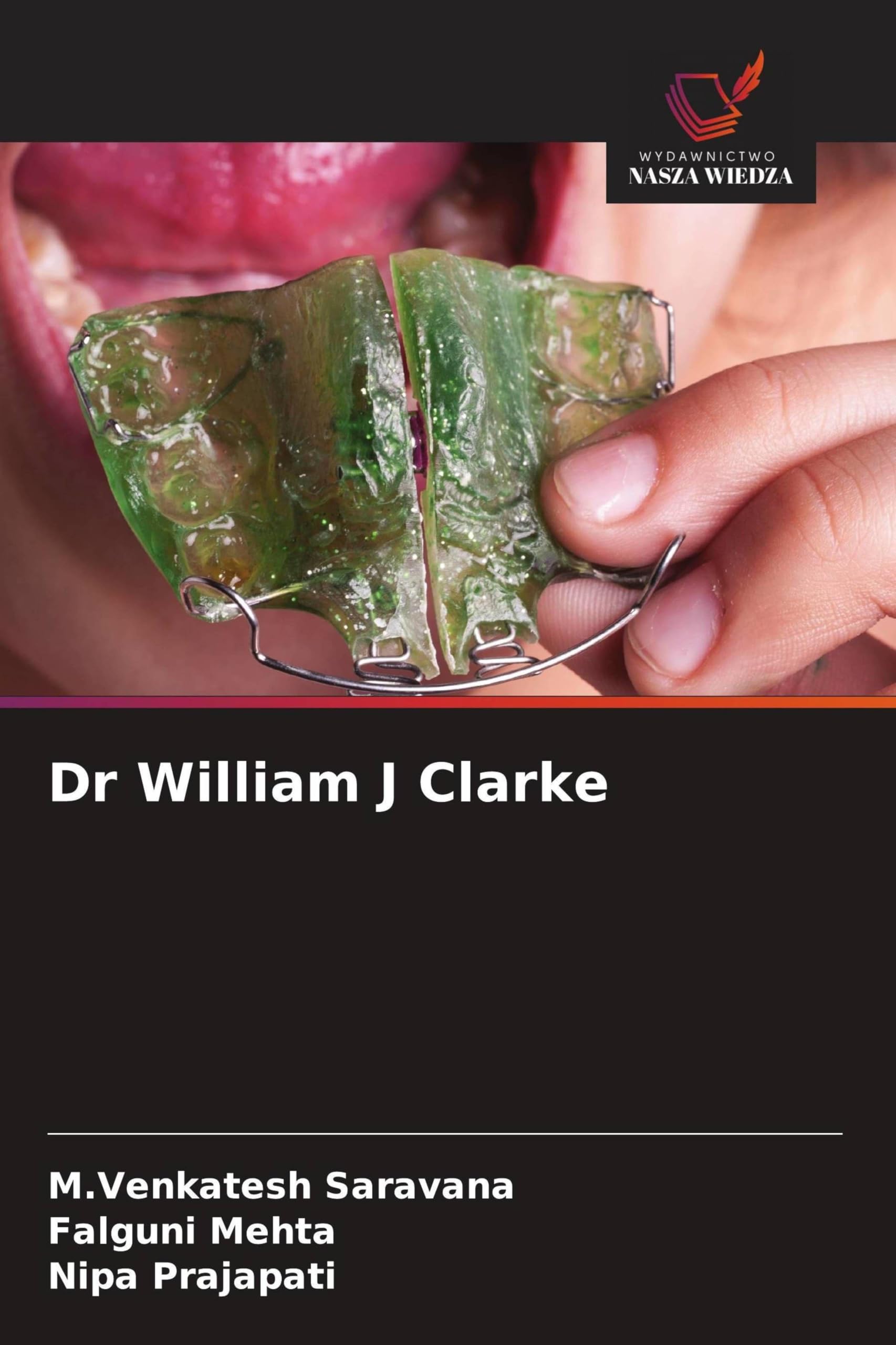 Dr William J Clarke