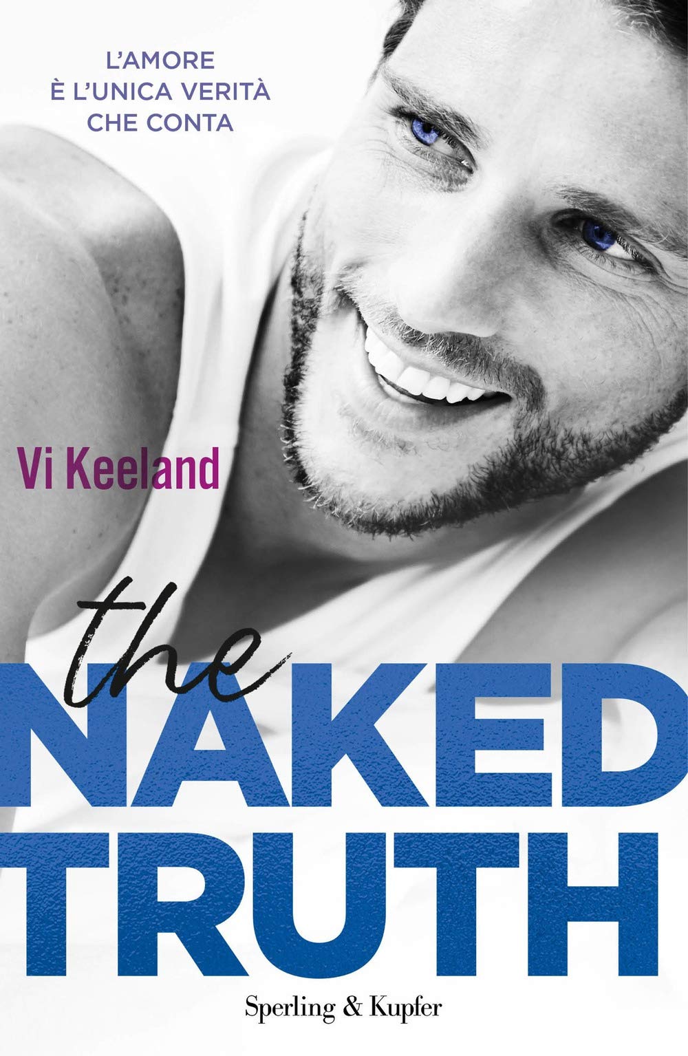 The Naked Truth. Ediz. Italiana - 4