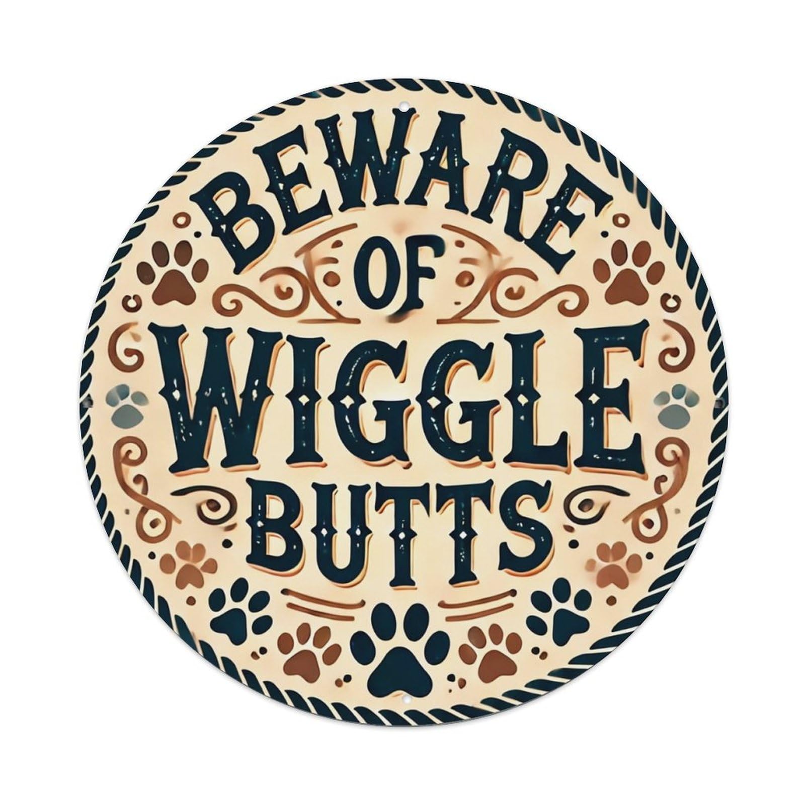 Beware Of Wiggle Butts Sign_3 Metal Tin Sign Plaque