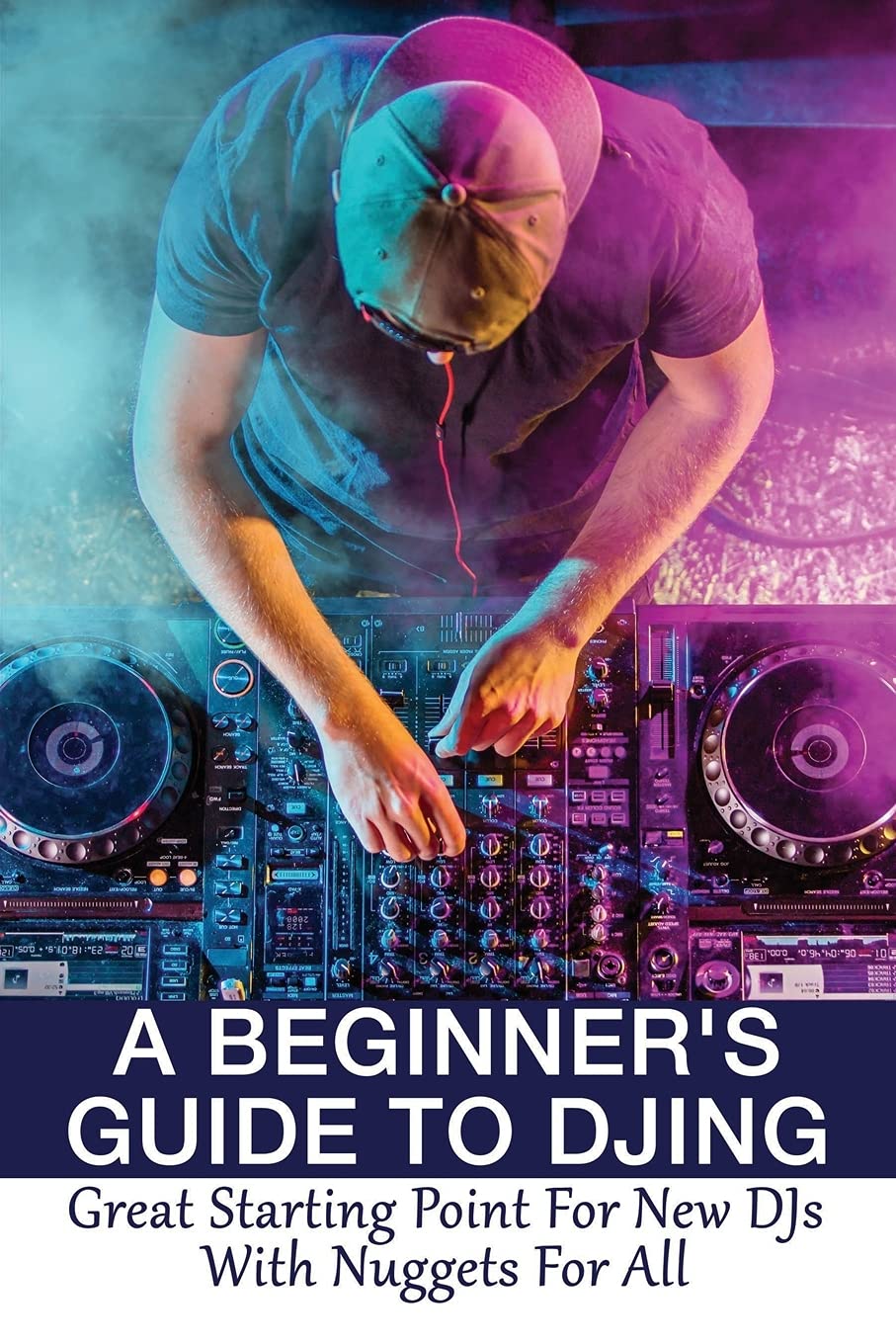 Beginner’S Dj Guide | Learn how to code: The beginner’s guide to coding ...