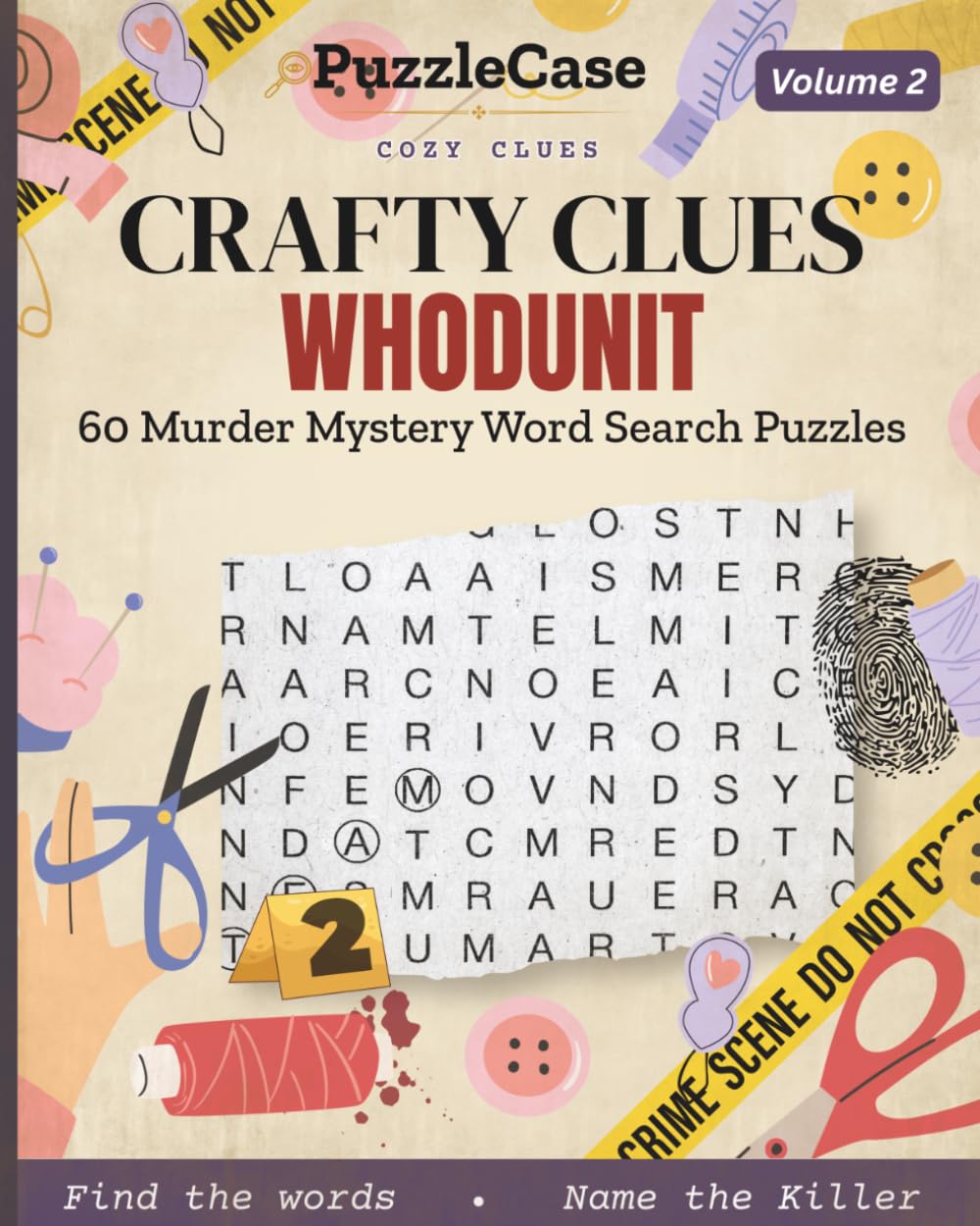 PuzzleCase - Cozy Clues: Crafty Clues Whodunit: 60 Murder Mystery Word Search Puzzles - Volume 2