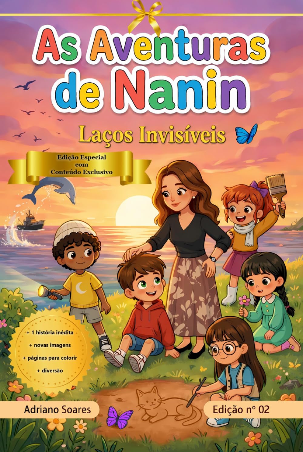 As Aventuras de Nanin: Laços Invisíveis