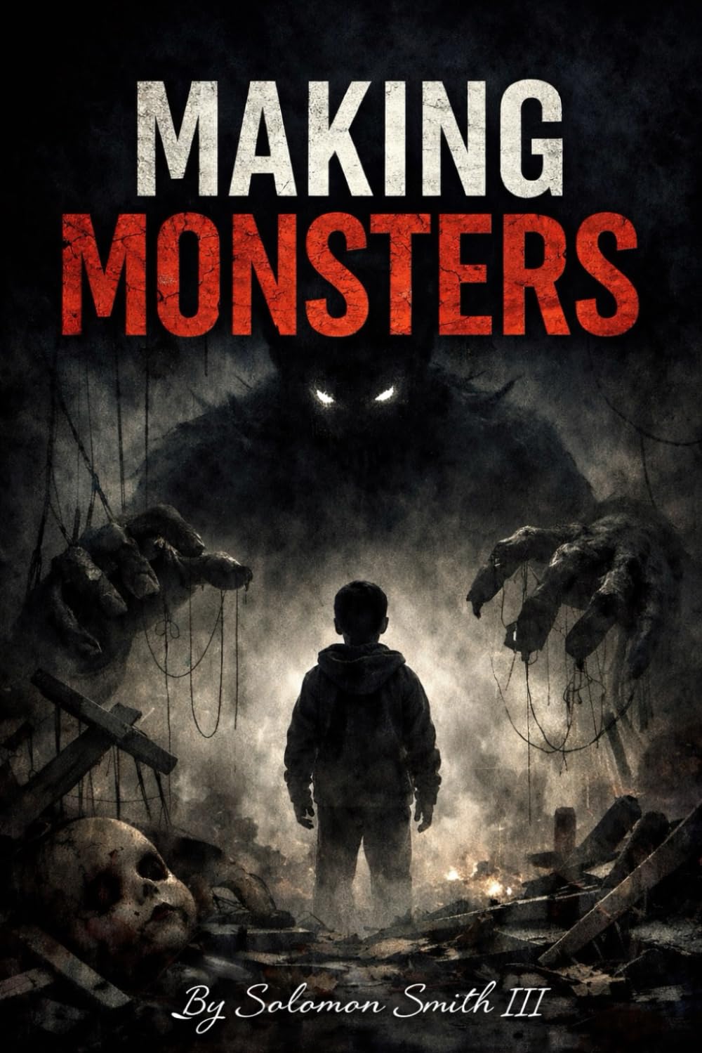 Making Monsters