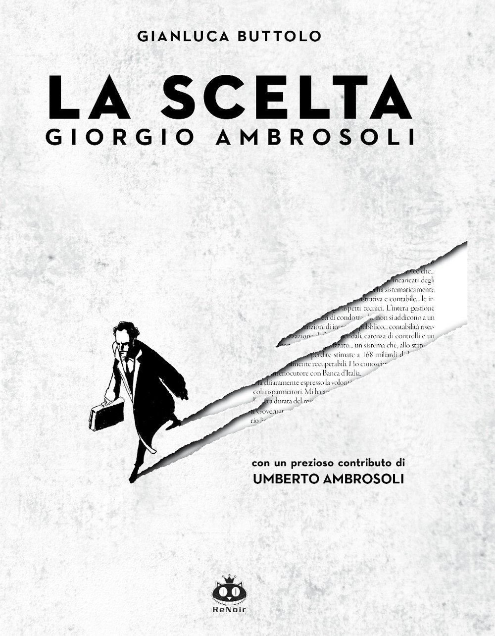 La scelta. Giorgio Ambrosoli