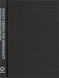 Policy Design for Democracy (Studies in Government & Public Policy)