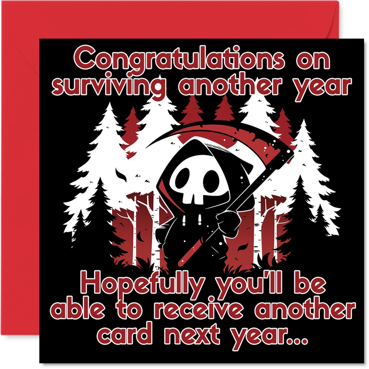 Funny Birthday Card - Grim Reaper Birthday Banter - Cheeky Cartoon in the Woods - Playfully Dark Humour for a Memorable Celebration - 145mm Square, Envelope Included