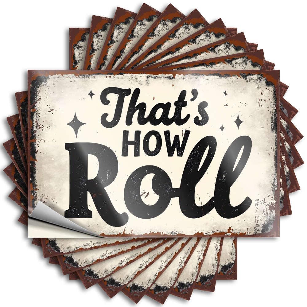 Sticker Room Stuff Quick Funny Water That's How I Roll - Scratch Resistant Stickers(8X12CM)