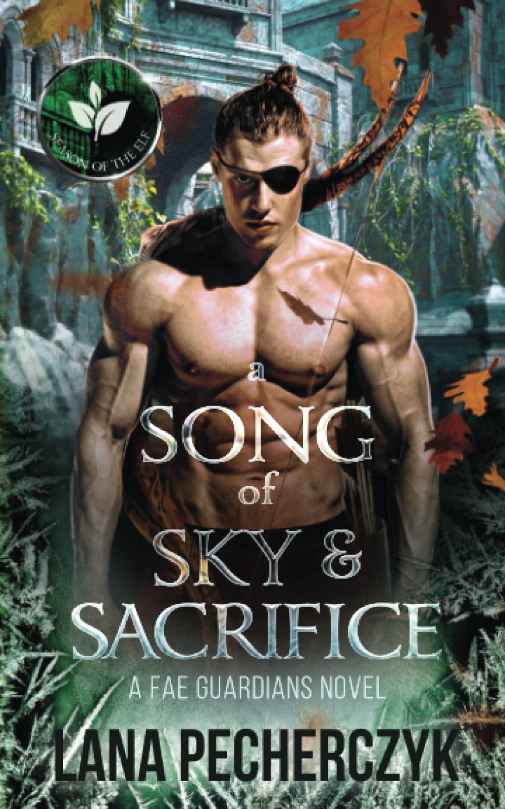 A Song of Sky and Sacrifice: Season of the Elf (Fae Guardians)