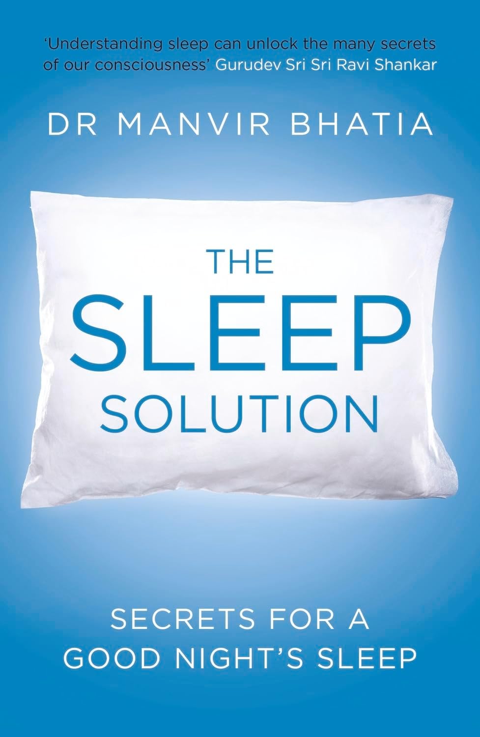The Sleep Solutions: The Secret for a Good Night's Sleep