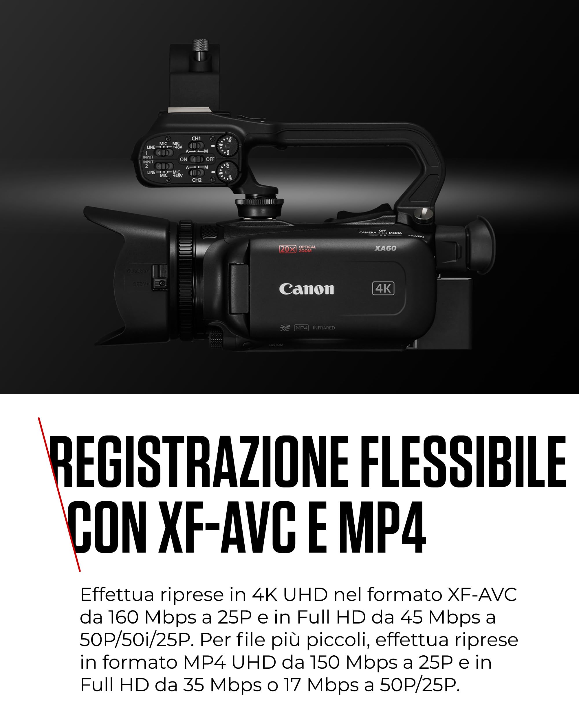 Canon XA60 - Videocamera 4K Professionale con Messa a Fuoco Automatica, Zoom Ottico 20x, Stabilizzazione a 5 Assi, Uscita HDMI e Streaming Live HD via USB-C