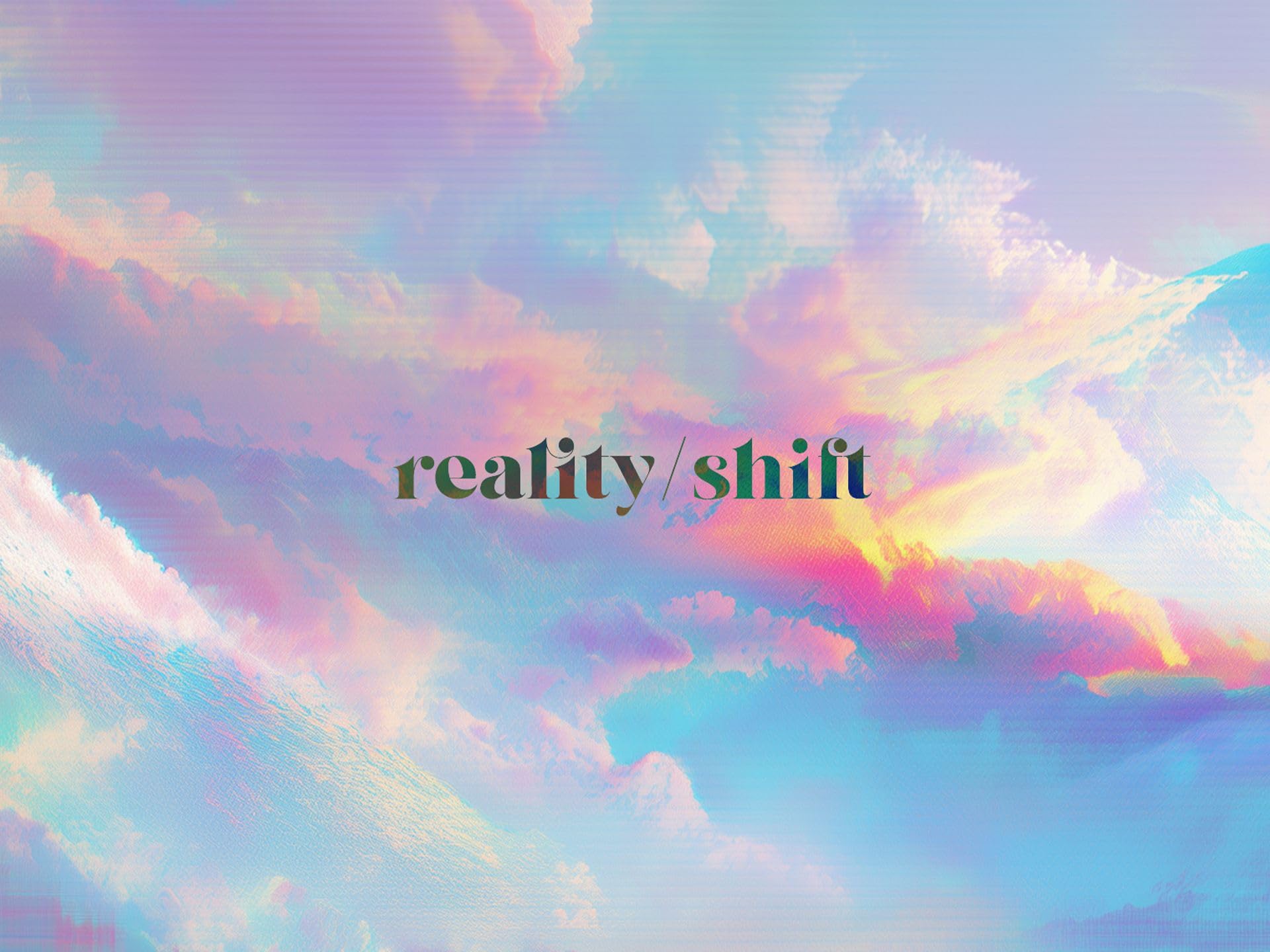 reality:shift