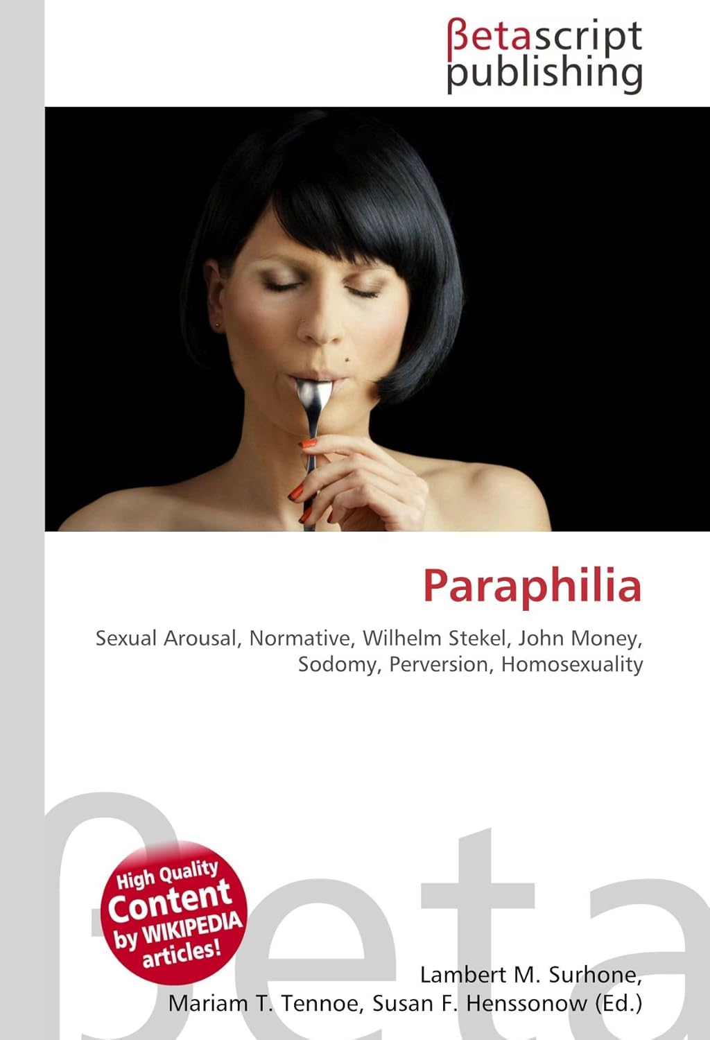 Paraphilia Sexual Arousal, Normative, Wilhelm Stekel, John Money