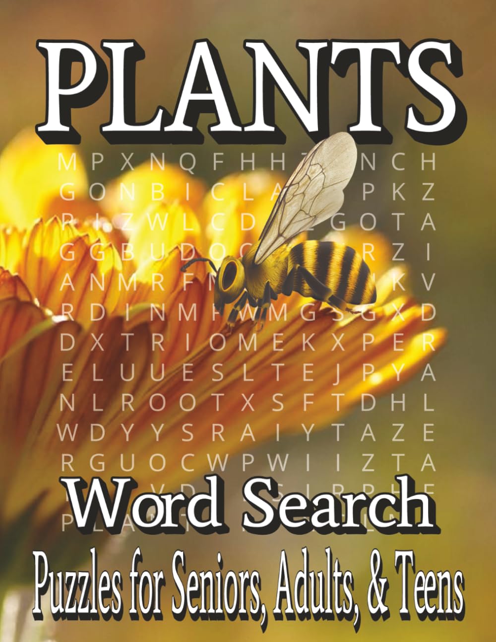 Plants Word Search Puzzle Book: Relaxing Botanical Puzzles for Adults, Seniors & Teens — Easy-to-Read Grids for Stress Relief, Brain Health, and Mindful Fun