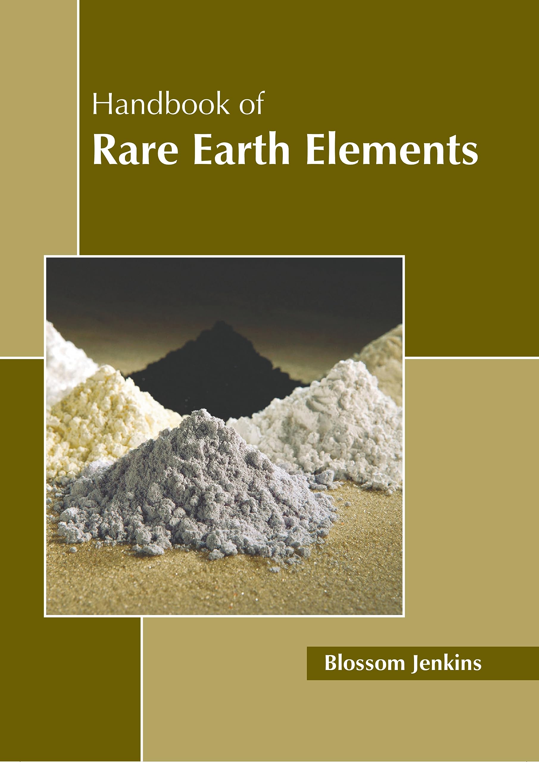 Handbook of Rare Earth Elements Hardcover – Import, 26 September 2023