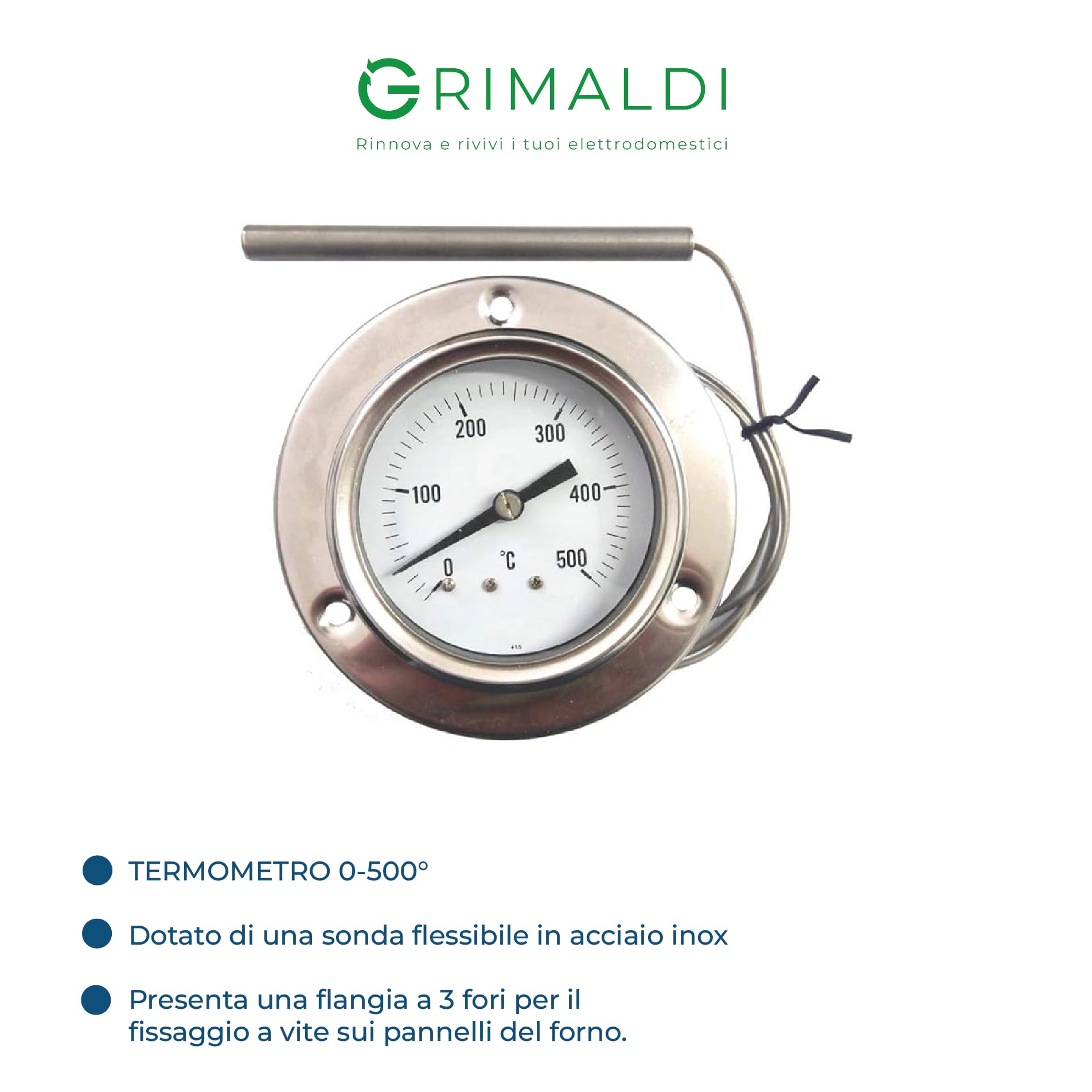 G GRIMALDI Termometro per Forno 0-500°C con Sonda Flessibile in Acciaio Inox, Pirometro Analogico per Forno a Legna, Pizza, BBQ, Flangia 3 Fori, Ø 67 mm