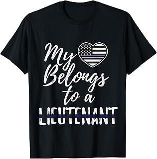 My Heart Belongs To A Police Lieutenant Wife Girlfriend Tee T-Shirt