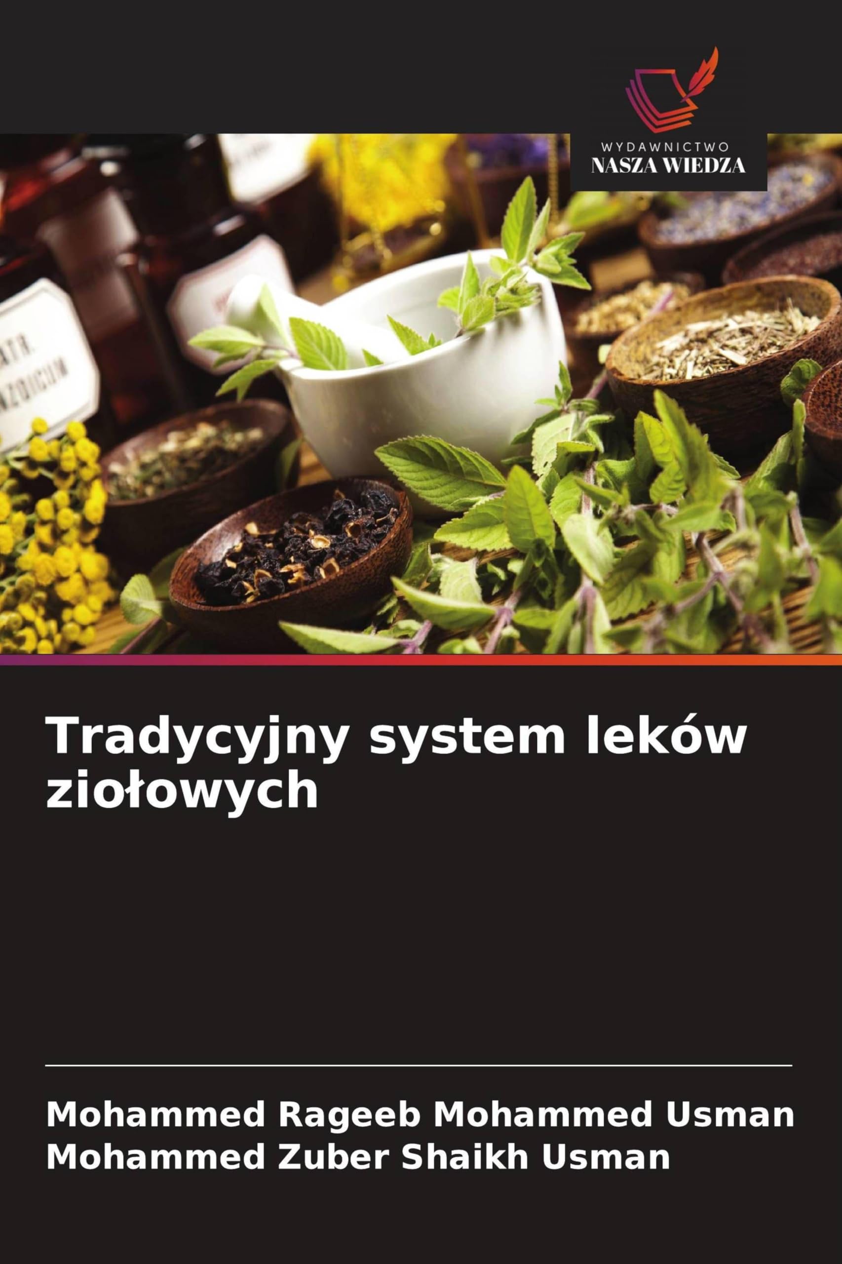 Tradycyjny system leków ziolowych