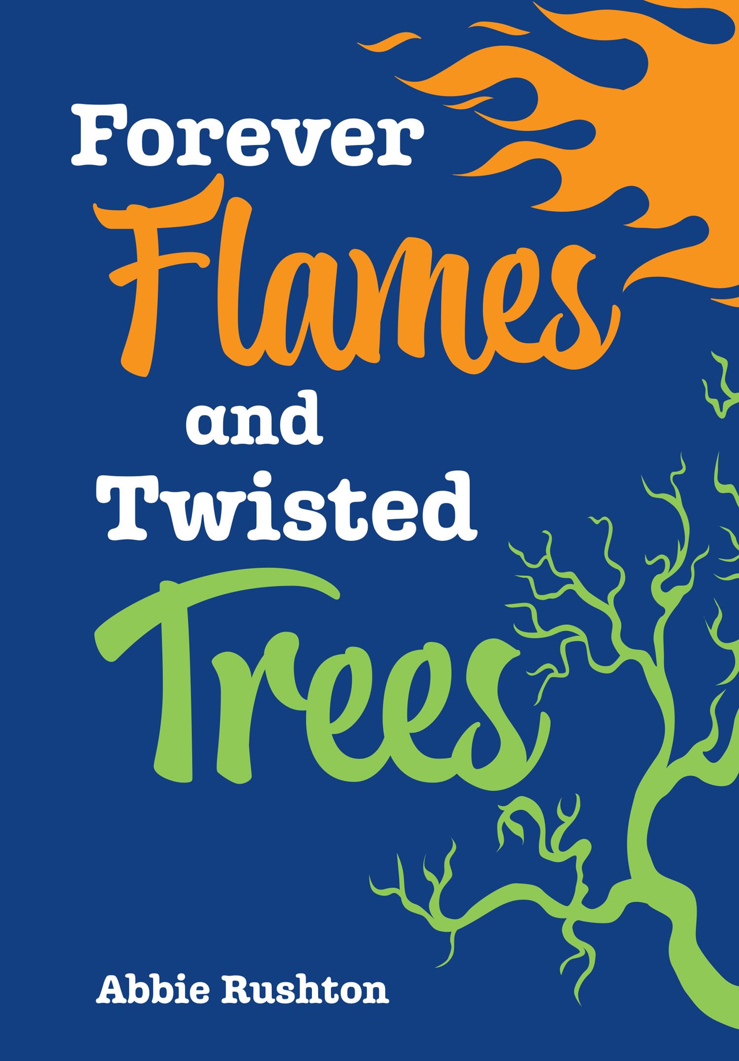 Forever Flames and Twisted Trees: Fluency 5 (Big Cat for Little Wandle Fluency)