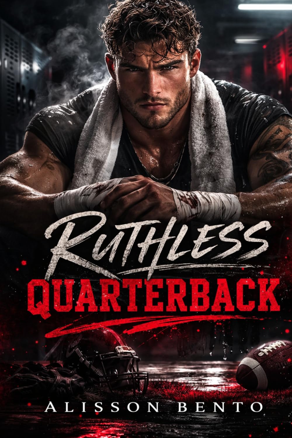 Ruthless Quarterback: An Alpha Male Sports Romance (The "Playbook" Series)