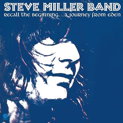 Recall the Beginning...A Journey from Eden [Disco de Vinil] por Steve Miller Band — capa do álbum
