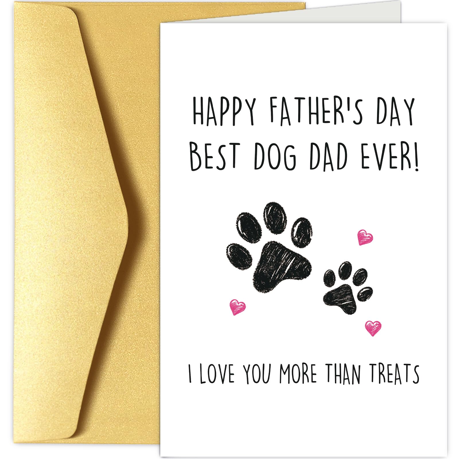 Father's Day Card Gift for Dog Dad, Funny Fathers Day Card from Doggy Puppy, Best Dog Dad Gift for Men, I Love You More Than Treats