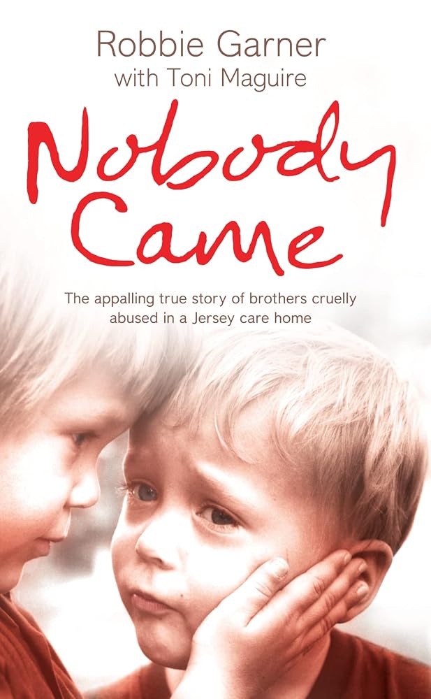 Nobody Came: The appalling true story of brothers cruelly abused in a Jersey care home