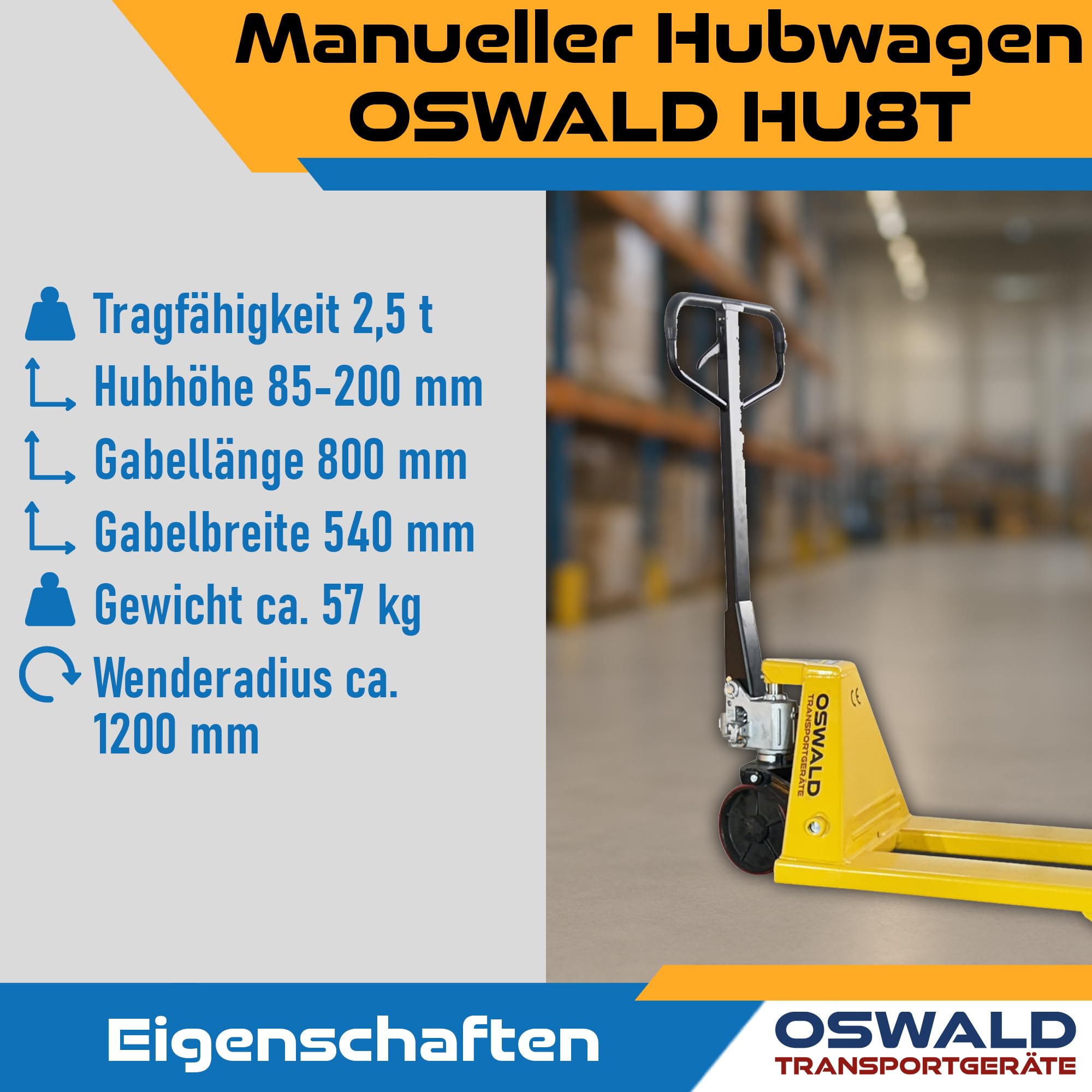 Hubwagen Oswald HU8T 2500 kg 800 mm Kurzgabel PU Tandemrollen Palettenhubwagen