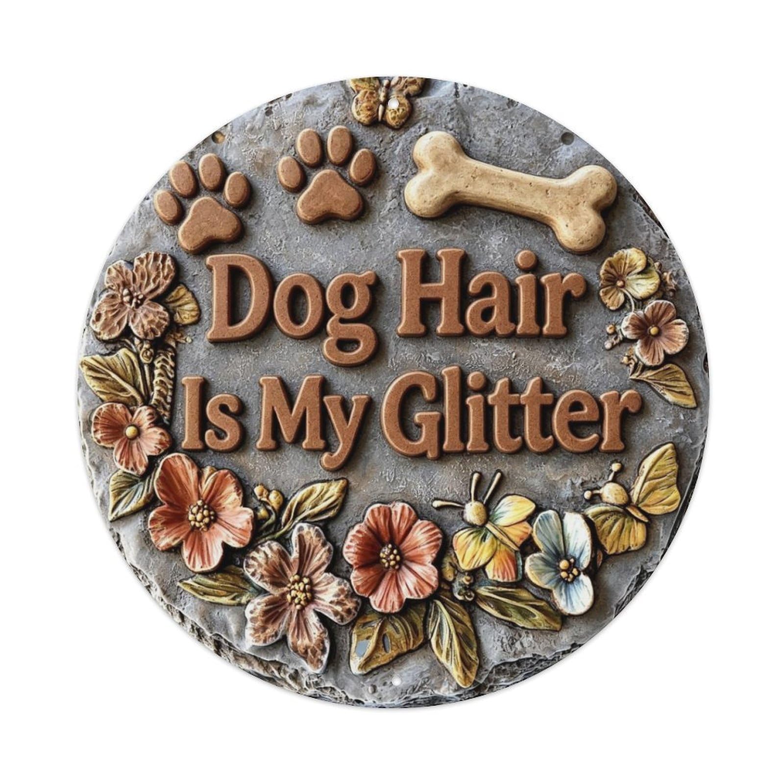 Dog Hair Is My Glitter Metal Tin Sign Plaque