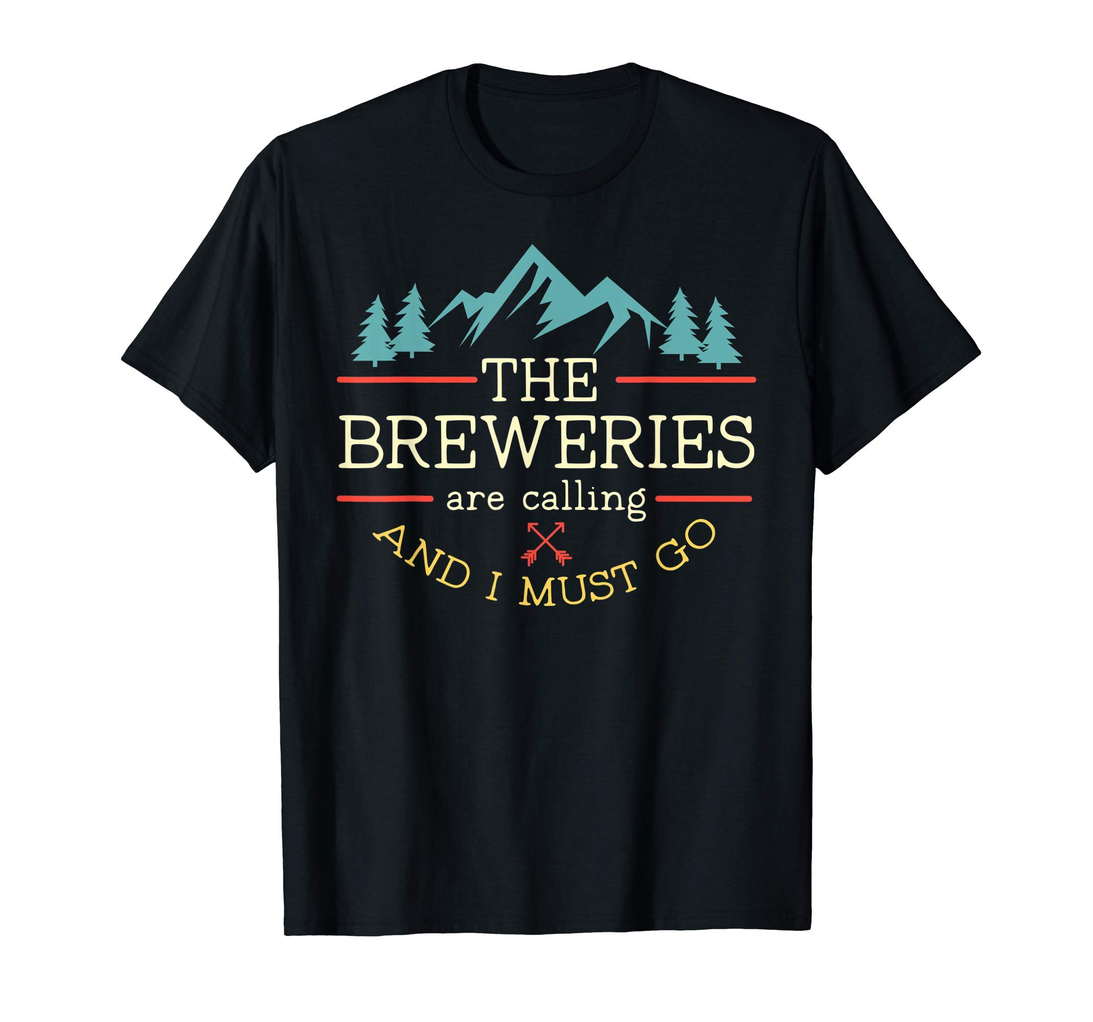 Vintage Beer Breweries are Callingand I Must Go Craft Beer T-ShirtOEKO-TEX STANDARD 100