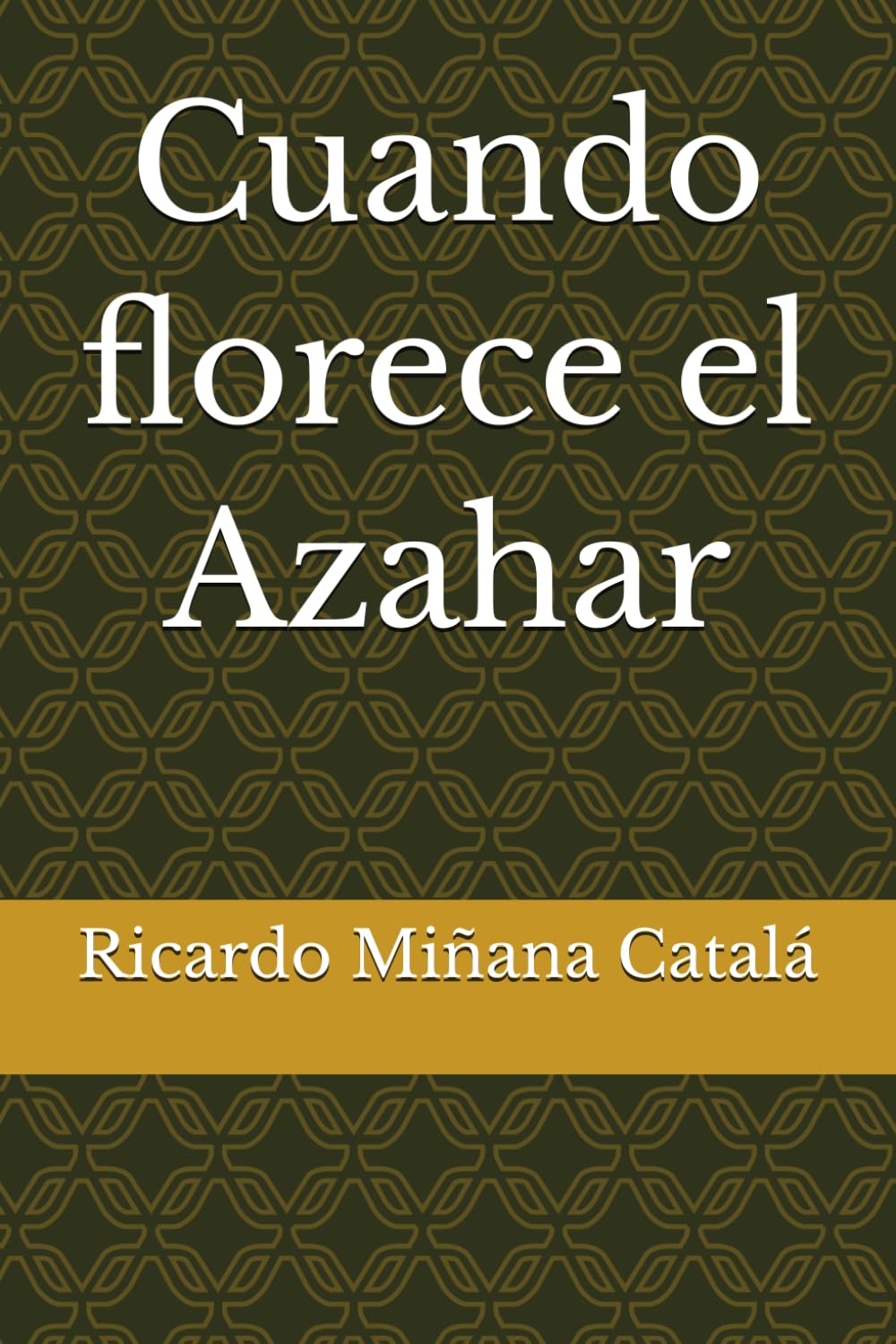 Cuando florece el Azahar