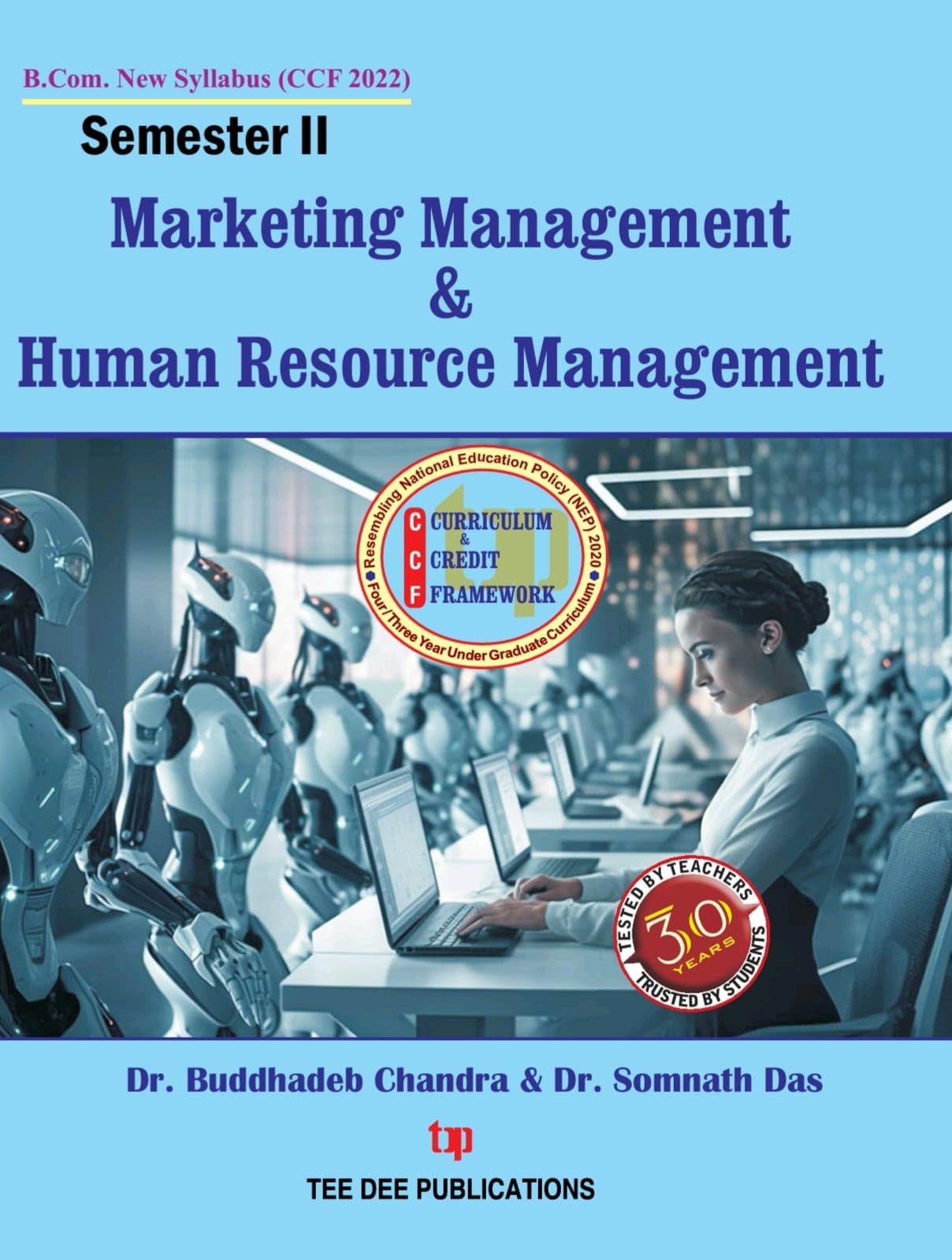 Marketing Management & Human Resource Management (Semester-II) (English version) Second Semester according to Curriculum and Credit Framework 2022 under National Education Policy 2020 Four Year Undergraduate Program