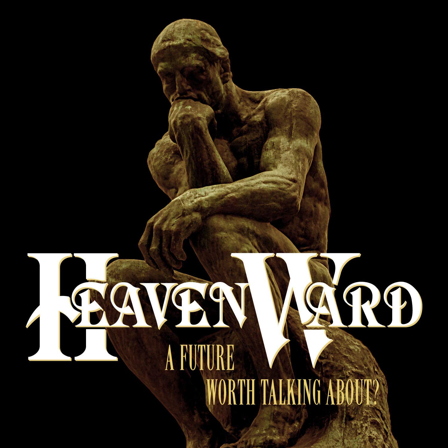 A Future Worth Talking About?