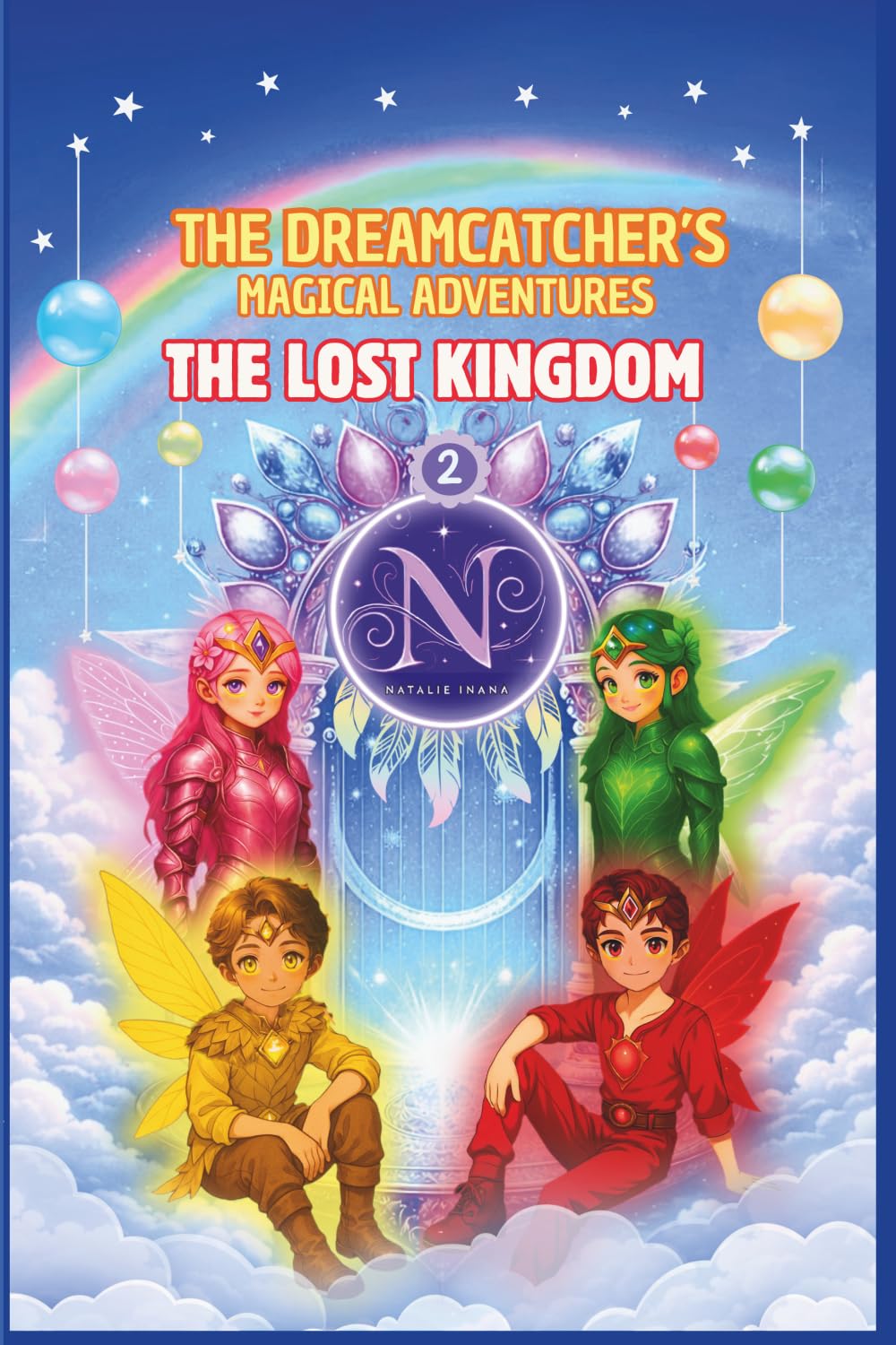 The Dreamcatcher’s Magical Adventures – The Lost Kingdom: 2