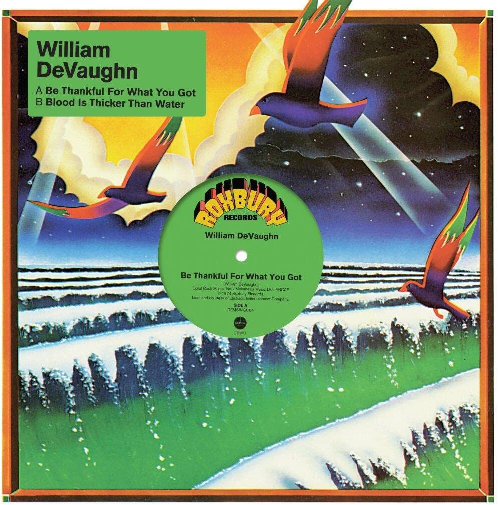 William DeVaughn: Be Thankful For What You Got (12" Single) [VINYL]