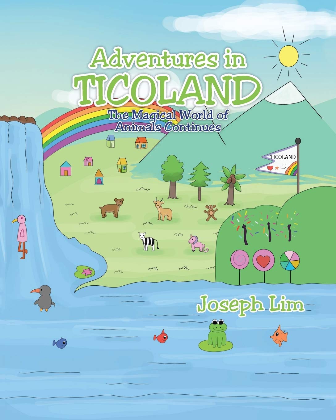 Adventures in Ticoland: The Magical World of Animals Continues