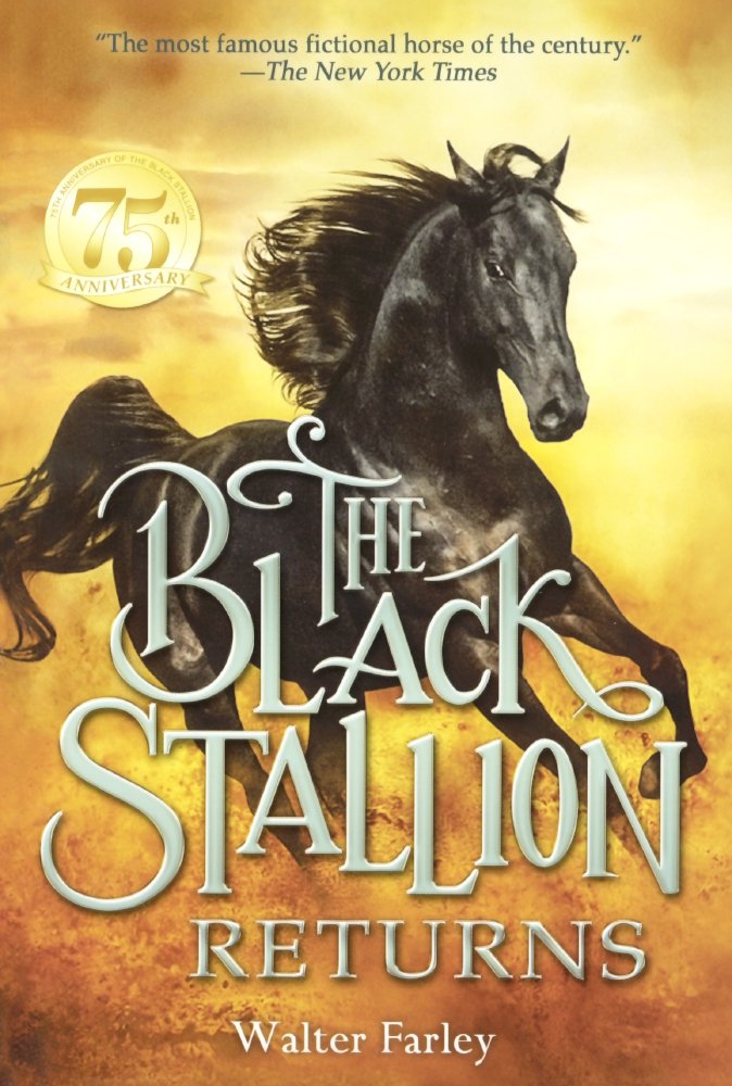 The Black Stallion Returns (Turtleback School & Library Binding Edition)