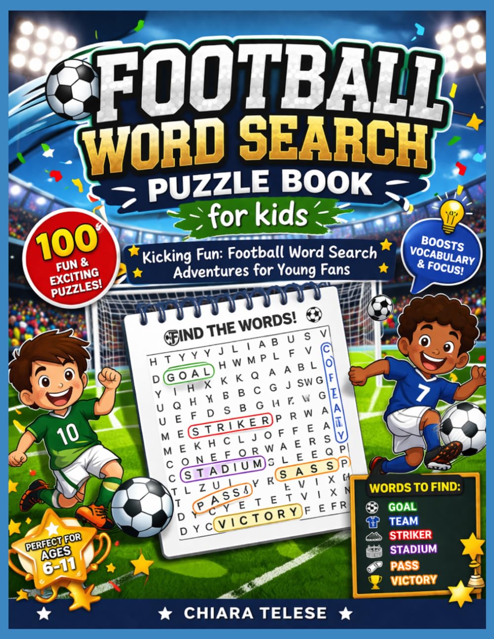 Football Word Search Puzzle Book for kids: "Kicking Fun: Football Word Search Adventures for Young Fans"