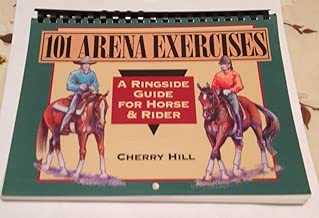 Storey Publishing 101 Arena Exercises