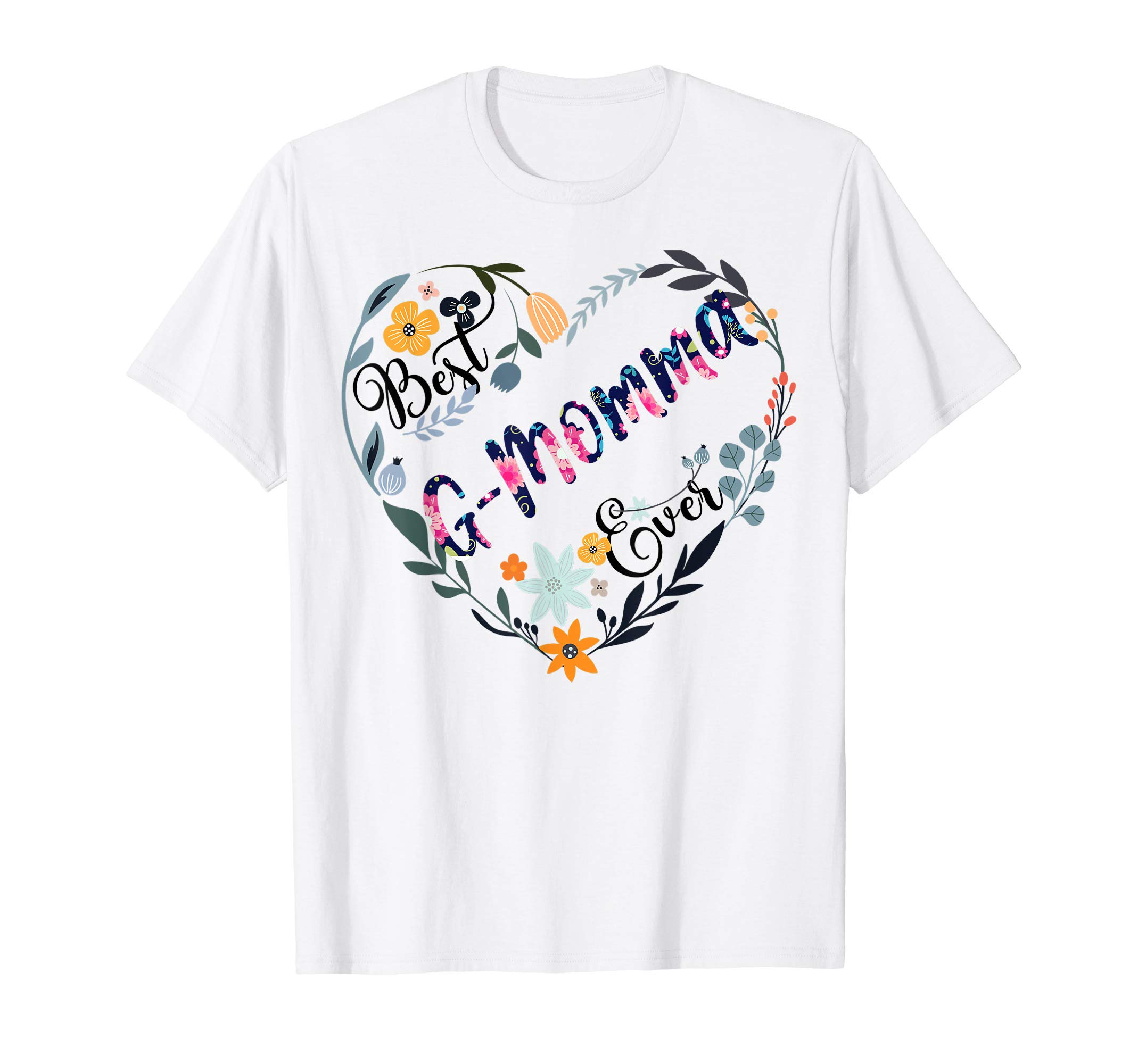 Best G-Momma Ever Flower Blessed Grandma Mother's Day Gift T-Shirt